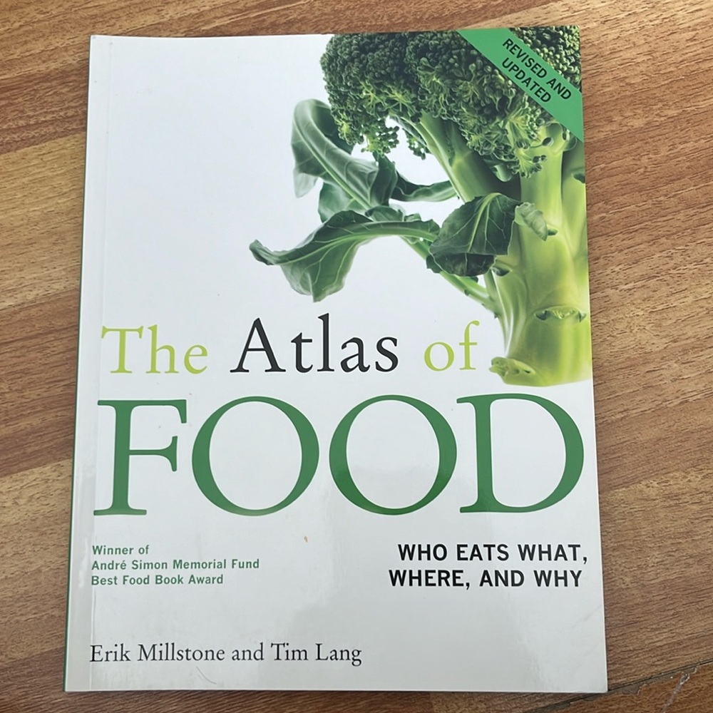 The Atlas of FOOD by Erik Millstone and Tim Lang
